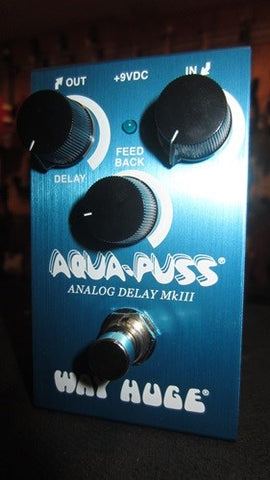 Way Huge Electronics Aqua Puss Analog Delay MKII